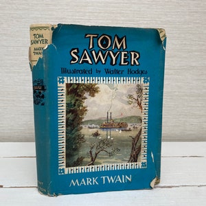 Tom Sawyer by Mark Twain 1958 Hardback Book - J M Dent