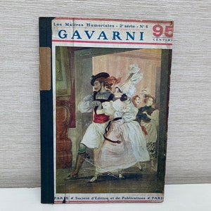 Les Maitres Humoristes Gavarni Antique French Cartoon Hardback Book 1909