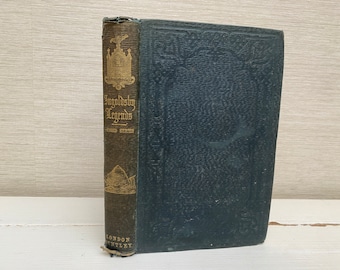 The Ingoldsby Legends by Thomas Ingoldsby 1855 Hardback Book Illustrated - Third Series Eleventh Edition
