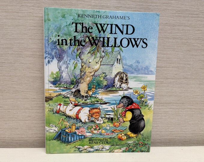 Vintage the Wind in the Willows by Kenneth Grahame Illustrated by Rene ...