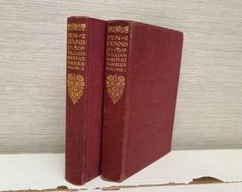 Pendennis by William Makepeace Thackeray Volume I & II - Hardback Books 1932 and 1933 Everymans Library