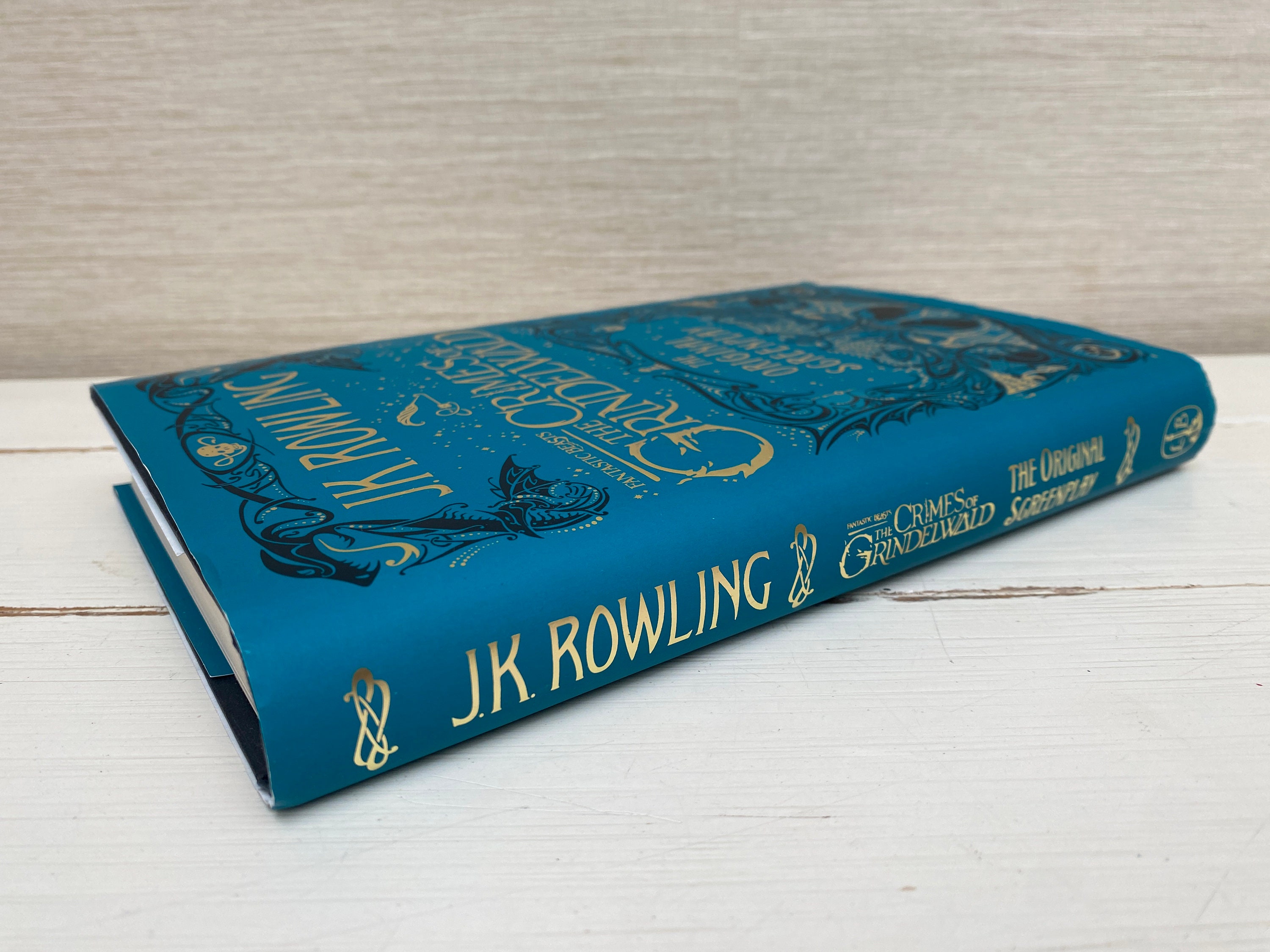 Fantastic Beasts the Crimes of Grindelwald by J K Rowling Hardback