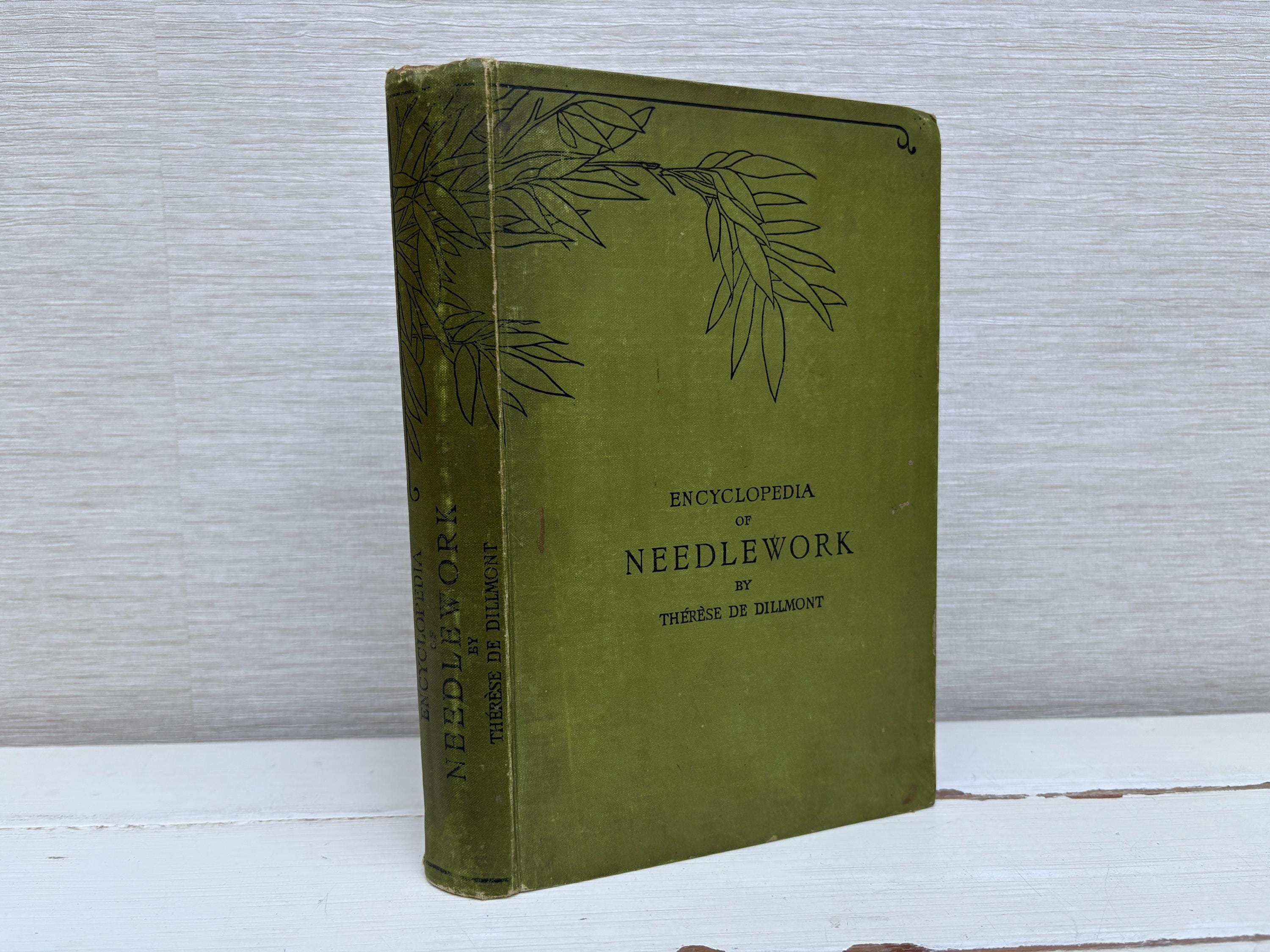 人気アイテムランキング Encyclopedia of Needlework by Therese De Dillmont Antique 洋書