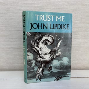 Trust Me Stories by John Updike 1987 First  Edition Hardback Book - Andre Deutsch