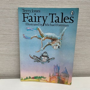 Terry Jones Fairy Tales First Puffin Edition Paperback Book 1983 Illustrated by Michael Foreman