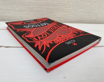 True Love Tattoos by Henk Schiffmacher Taschen Edition