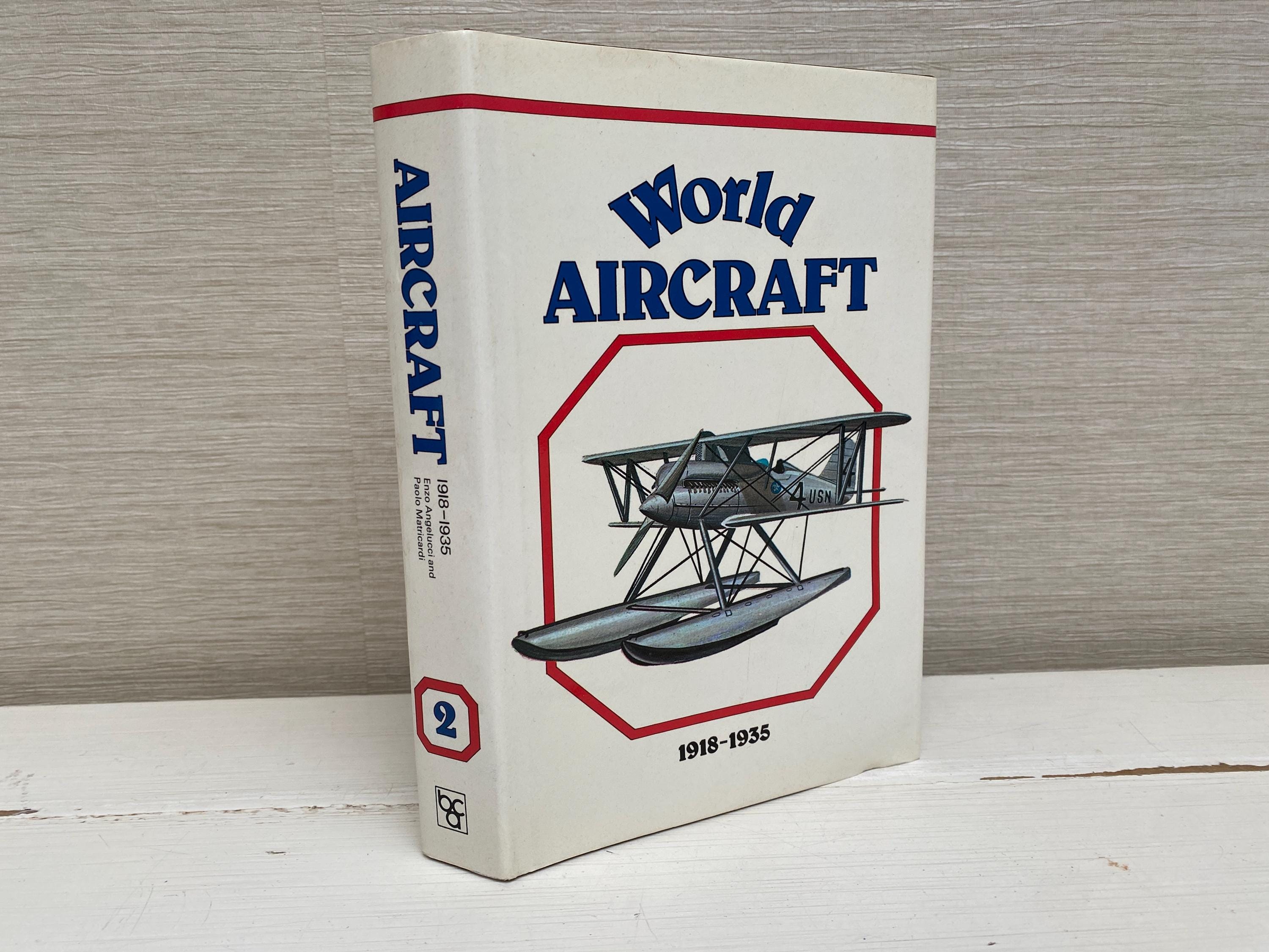 World Aircraft 1918- 1935 Volume 2 Sampson Low Guides Hardback