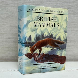 British Mammals by L Harrison Matthews - Collins New Naturalist Series 1989 Hardback Book