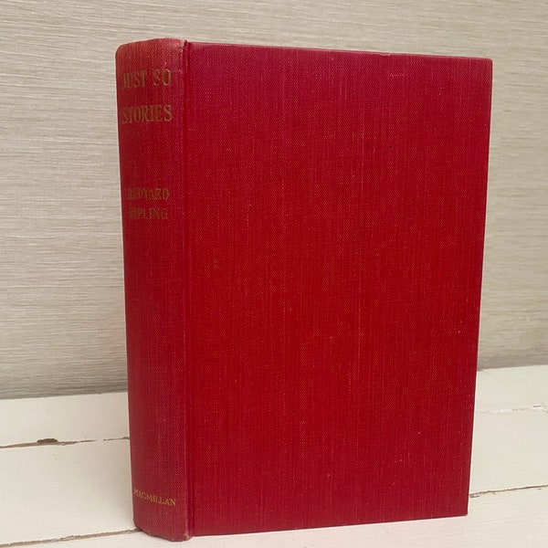 Just So Stories For Little Children by Rudyard Kipling 1961 Hardback Book