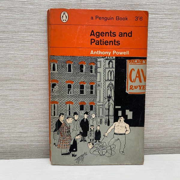 Agents and Patients by Anthony Powell  Vintage 1962 First Penguin Paperback Book