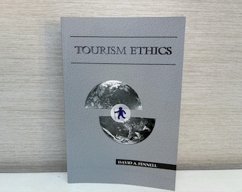 Tourism Ethics Paperback – David A. Fennell, 2006