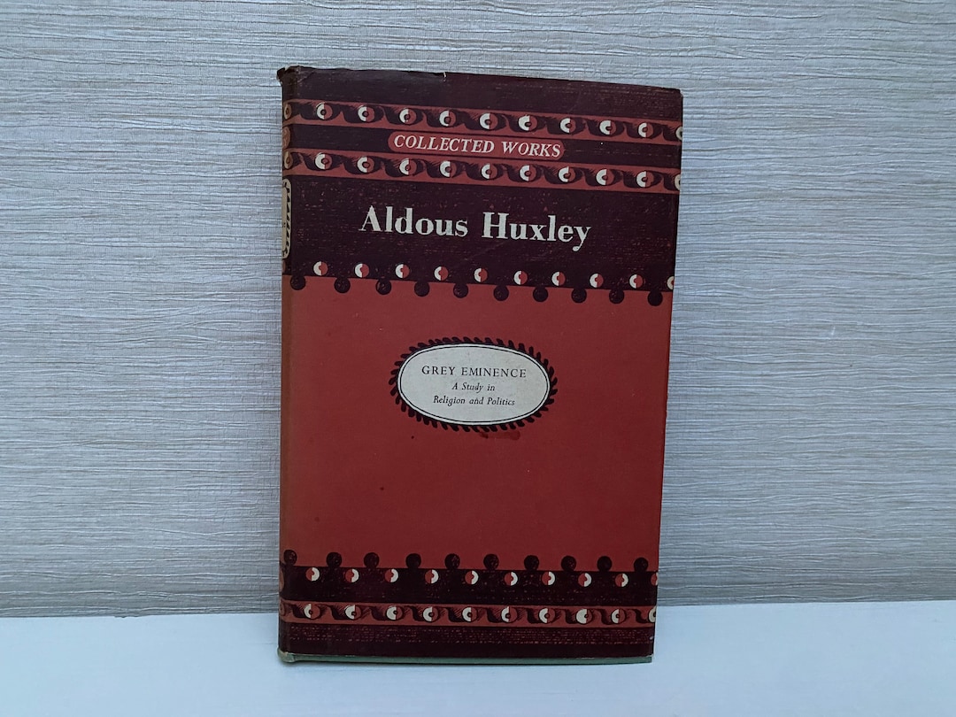 Grey Eminence by Aldous Huxley 1956 Hardback Book - A Study in Religion ...