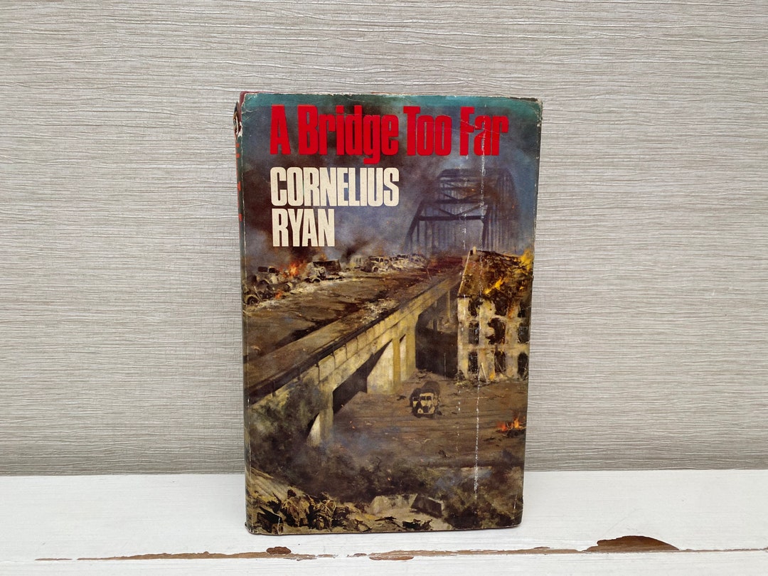 A Bridge Too Far by Cornelius Ryan 1970s Hardback Book - Etsy