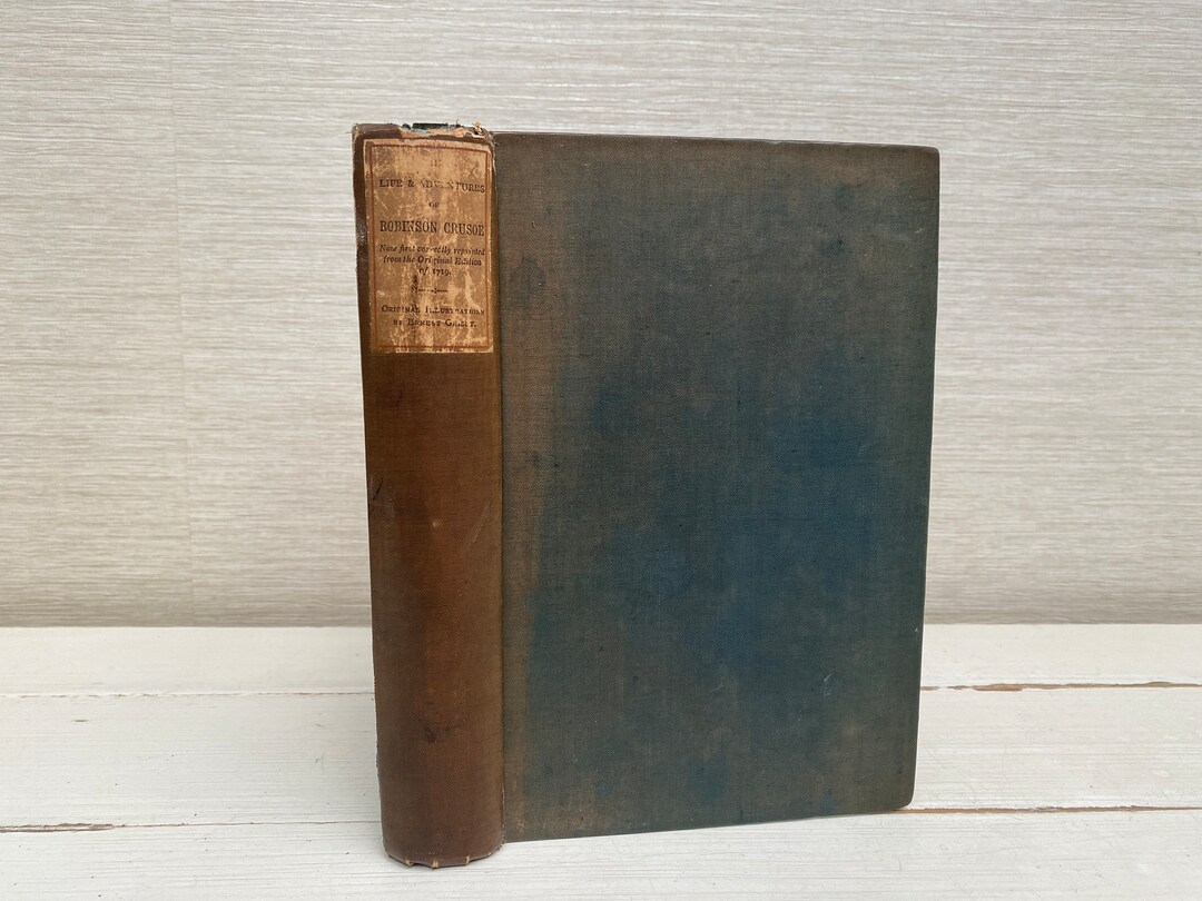 Robinson Crusoe by Daniel Defoe Antique Hardback Book C1880s the ...