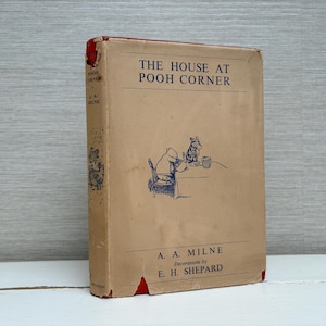 The House at Pooh Corner by A A Milne Vintage Illustrated by E H Shepard Hardback Book 1949 Twenty Ninth Edition