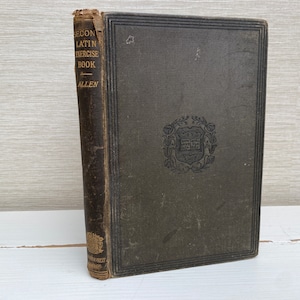A Second Latin Exercise Book by John Barrow Allen Antique Hardback Book - Clarendon Press