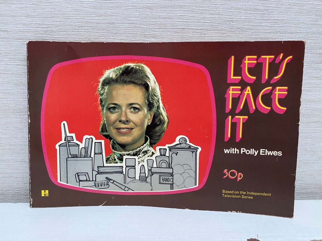 Lets Face It With Polly Elwes Vintage 1972 Hamlyn Paperback Book lets-face-it-with-polly-elwes-vintage-1972-hamlyn-paperback-book
