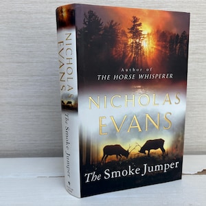 The Smoke Jumper by Nicholas Evans Vintage Hardback Book First Edition 2001 Bantam Press