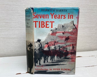 Seven Years in Tibet by Heinrich Harrer 1953 Third Impression Hardcover Book - Signed by Author