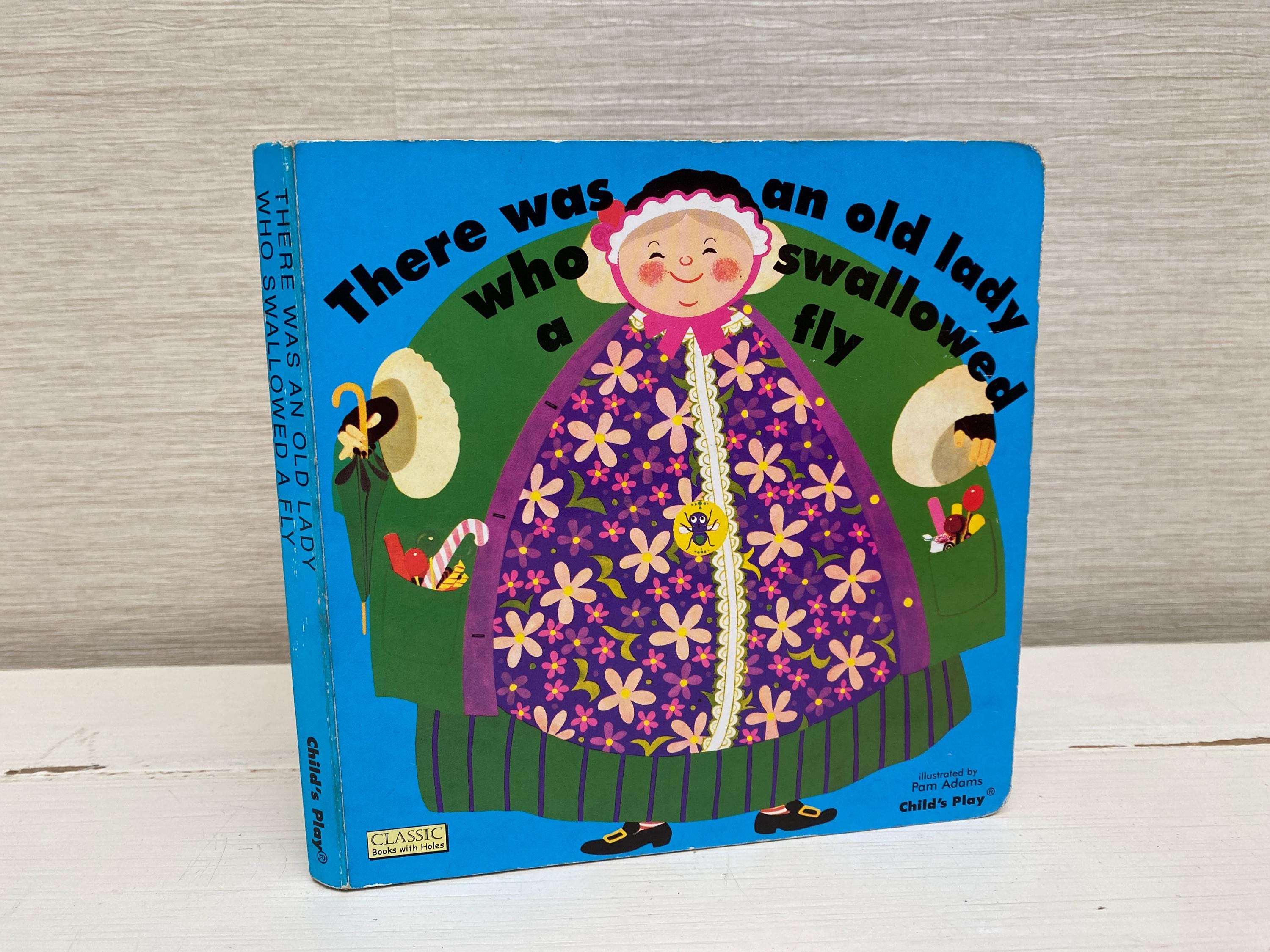 There Was an Old Lady Who Swallowed a Fly Board Book 2010 Classic