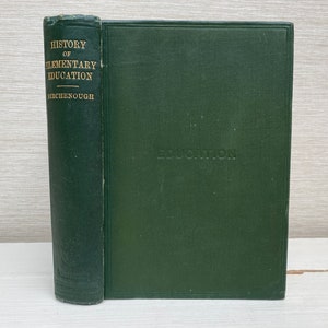 History of Elementary Education by C Birchenough 1920 Hardback Antique Book
