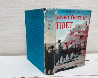 Seven Years in Tibet by Heinrich Harrer 1953 Third Impression