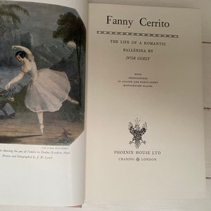 Fanny Cerrito The Life of a Romantic Ballerina by Ivor Guest First Edition 1956 Hardback Book image 3