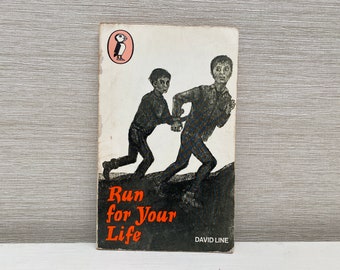 Run For Your Life by David Line Vintage 1970 Puffin Paperback Vintage Childrens Book