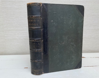 The Works of Lord Byron Volume I Antique Hardback Book c1840s William Anderson - Leather Spine