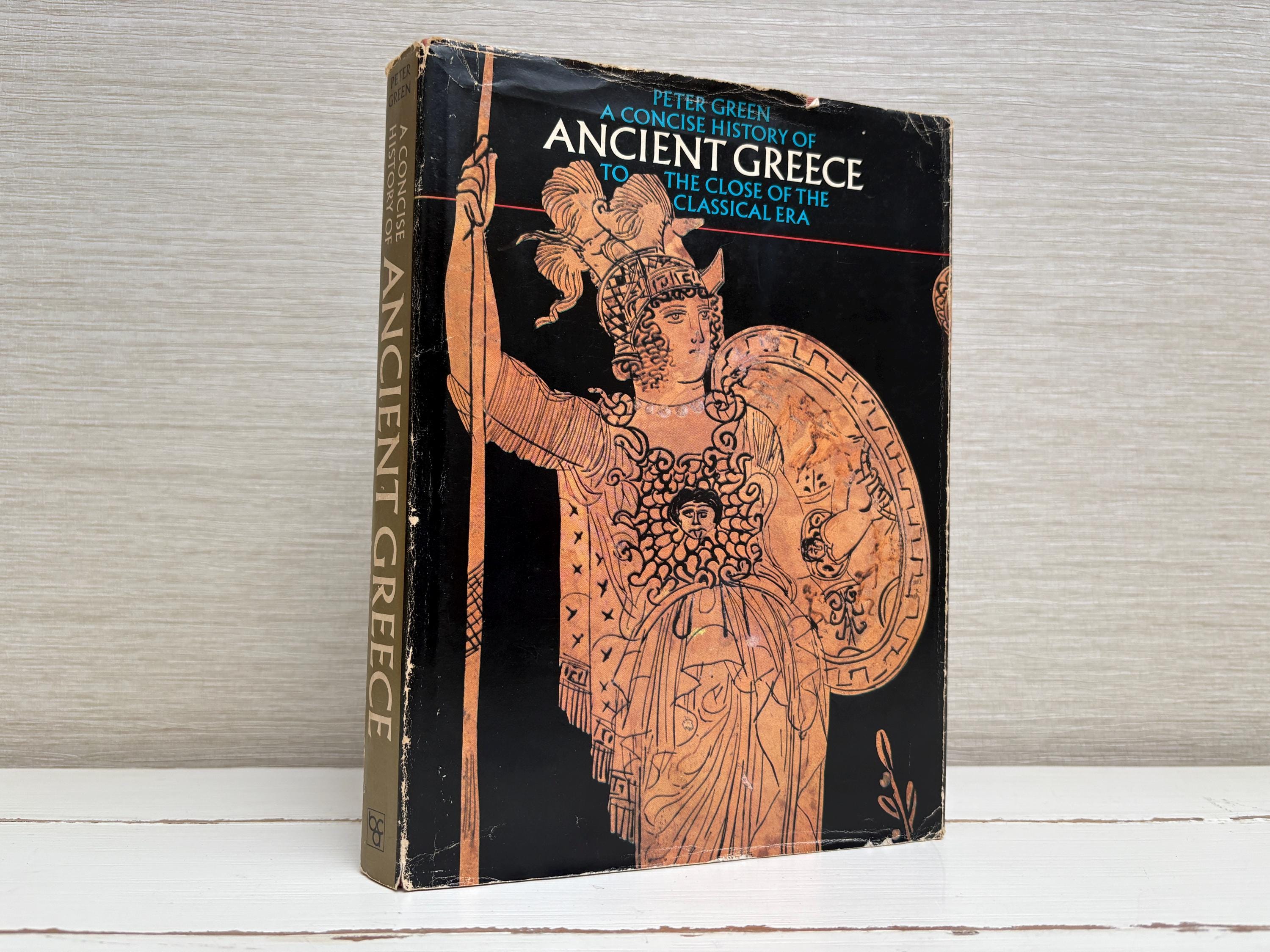 A Concise History of Ancient Greece by Peter Green 1974 Vintage Hardback Book - Book Club Associates First Edition