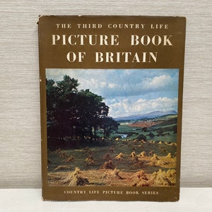 The Third Country Life Picture Book of Britain 1952 Vintage Hardback Book
