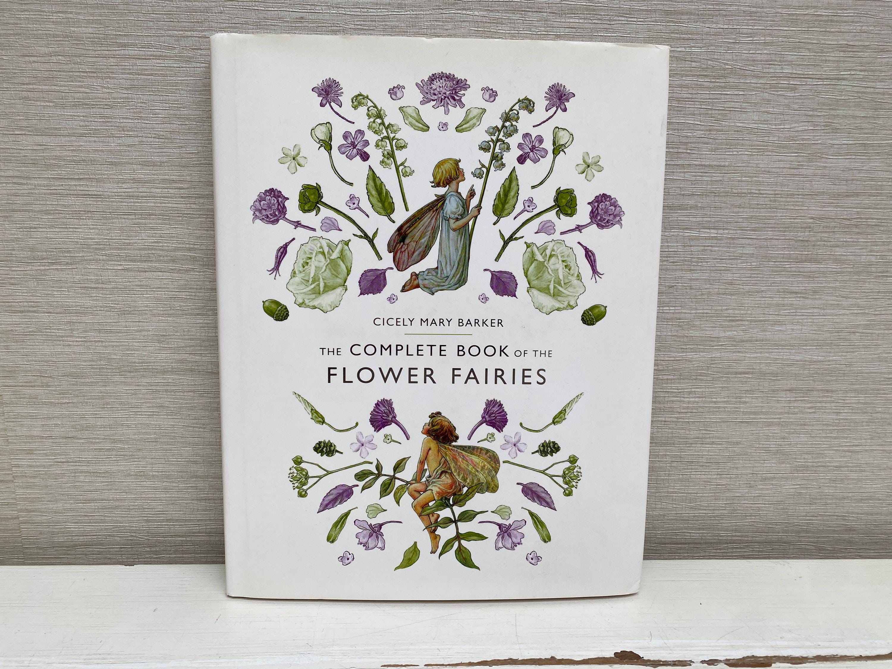 The Complete Book of the Flower Fairies by Cicely Mary Barker 2016
