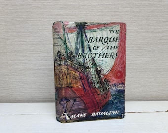 The Barque of The Brothers by Hans Baumann 1958 Vintage Oxford University Press Illustrated by Ulrik Schramm