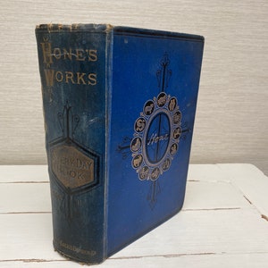 Hones Works Everyday Book Volume II - Ward Lock and Bowden 1889