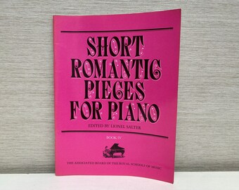 Short Romantic Pieces for Piano Book IV  by Lionel Salter Paperback Book