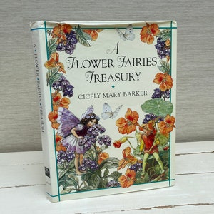 A Flower Fairies Treasury by Cicely Mary Barker 1997 First Print Hardback Book