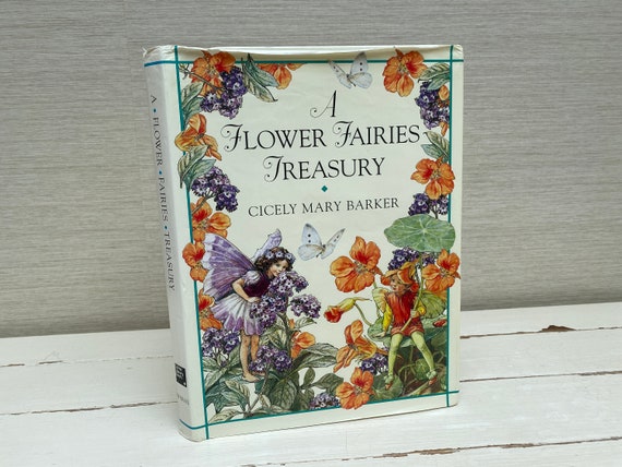 A Flower Fairies Treasury by Cicely Mary Barker 1997 First Print