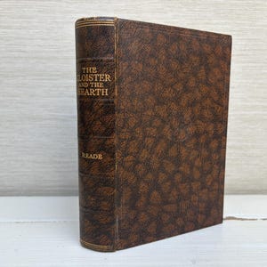 The Cloister and the Hearth by Charles Reade c1930s Hardback Book Odhams Press Brown Faux Leather
