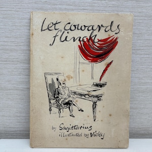 Let Feiglinge Flinch Vintage Hardcover Buch 1947 von Sagittarius Illustriert von Vicky