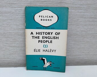 A History of the English People 2 by Elie Halevy Vintage Pelican Paperback 1937