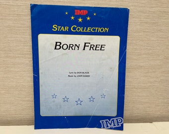 Born Free Star Collection 1966 Sheet Music Lyric by Don Black Music by John Barry