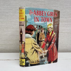The Abbey Girls in Town by Elsie J Oxenham Children&#39;s Hardback Book  Vintage 1967 Children&#39;s Press