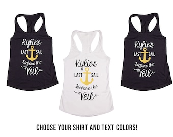 Custom Last Sail before the Veil Wedding & Bachelorette Tank Tops or V-Necks pack