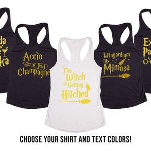 May include: Five tank tops with gold glitter text on a black or white background. The text on the tank tops includes Harry Potter themed phrases like "Avada Some Vodka", "Accio Champagne", "This Witch is Getting Hitched", "Wingardium My Mimosa", and "Expecto Patron & Rum".