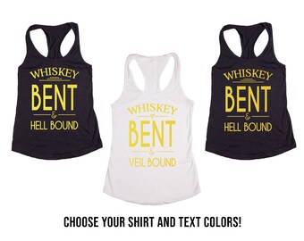 Whiskey Bent Bride, Bridesmaid, Bridal Party, Bachelorette Tank Top or V-necks