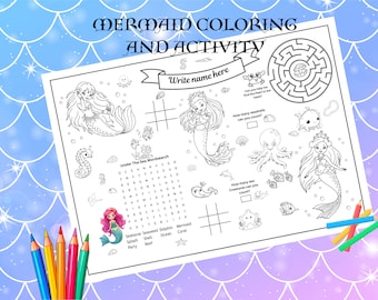May include: A black and white printable coloring page featuring a mermaid, seahorse, octopus, and other sea creatures. The page includes a word search, a maze, and a tic-tac-toe game. The text on the page reads "Mermaid Coloring and Activity" and "Write name here".