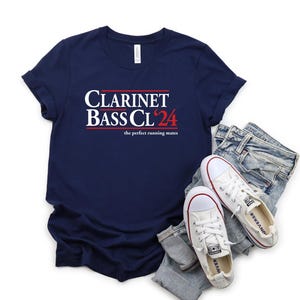 Clarinet Tshirt / Election Tee / Musician Shirt / Music Teacher Gift / Bass Clarinet Tshirt / Clarinet Section / Unique Clarinet Tshirt
