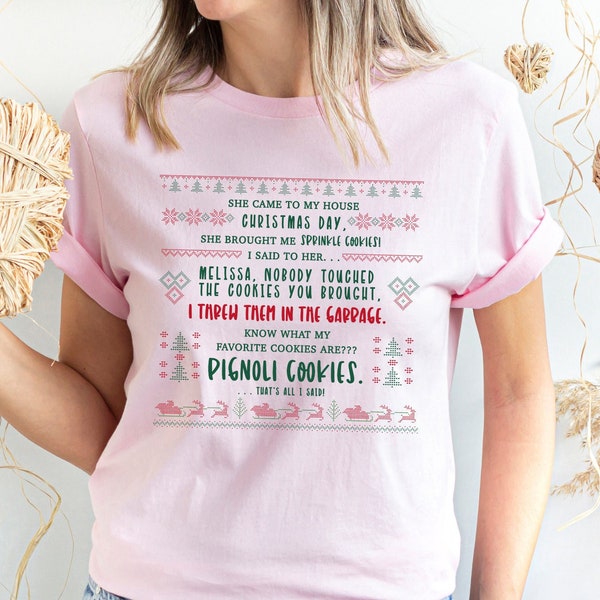 She Brought Me Sprinkle Cookies Ugly Christmas Shirt, Cookies Shirt, New Christmas Tee, Bravo Gift, Real Housewives Gift, Cute  Quotes Shirt