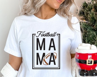 Football Mama Shirts, Football Mama Shirt, Football Shirts, Sport Mom Shirt, Mothers Day Gift Shirt, Football Mom Gift, Game Day Shirt