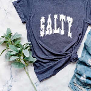 Salty Beach Shirt: Trendy Summer Vacation Tee